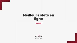 Machines &agrave; sous Suisse : les 7 casinos en ligne avec les meilleurs slots en Janvier 2026