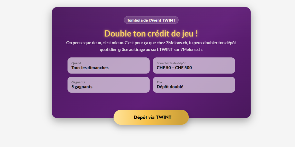 Promotion avec TWINT pour doubler son dépôt